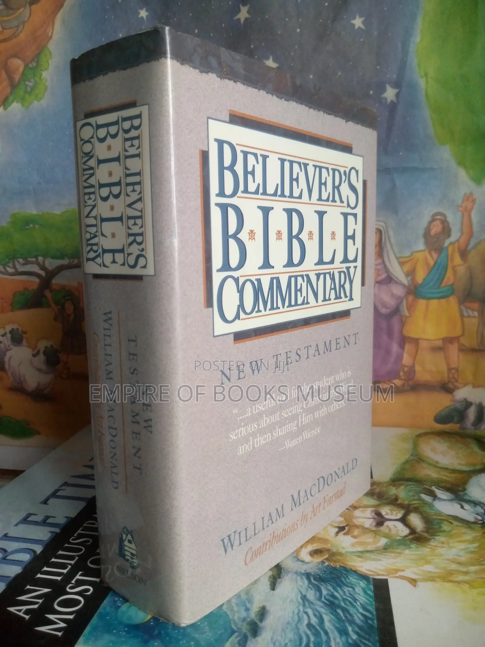 Believers Bible Commentary: New Testament