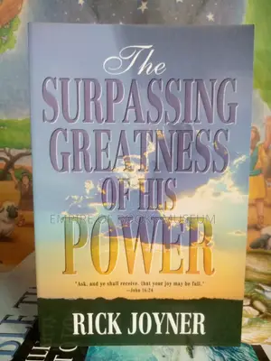 The Surpassing Greatness of His Power