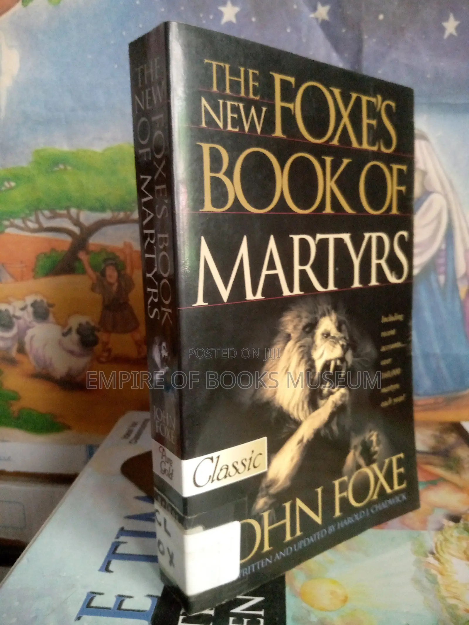 The New Foxe's Book of Martyrs Paperback