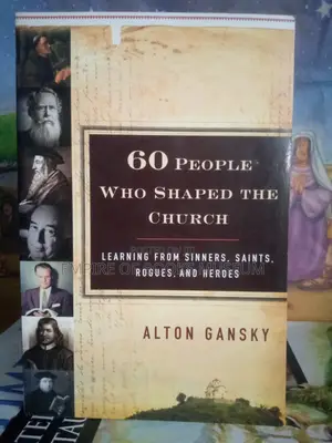 60 People Who Shaped the Church