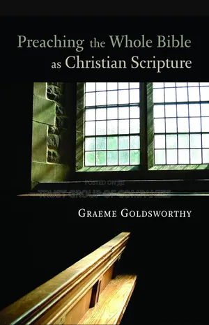 Preaching the Whole Bible as Christian Scripture