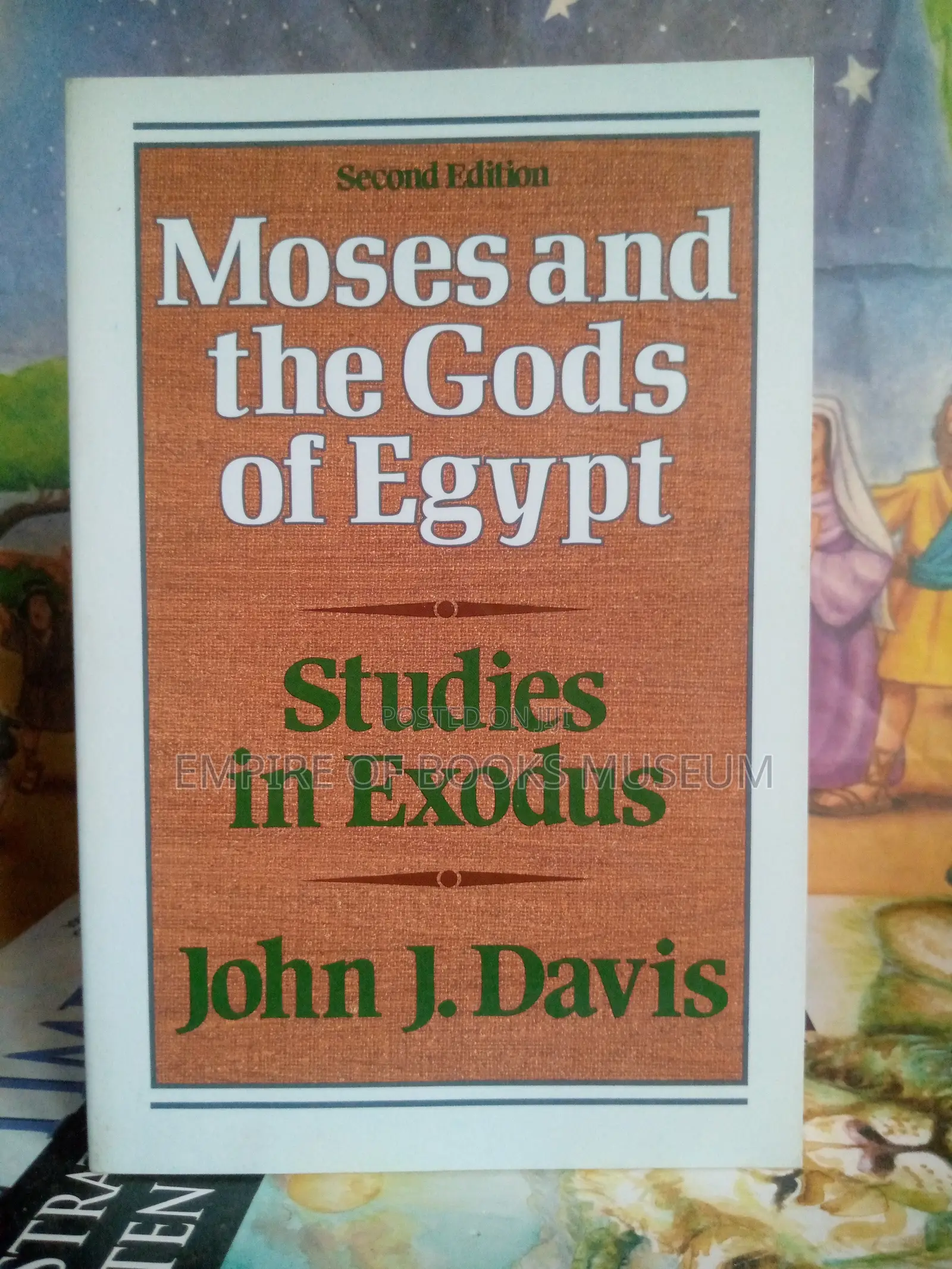 Moses and the Gods of Egypt: Studies in Exodus