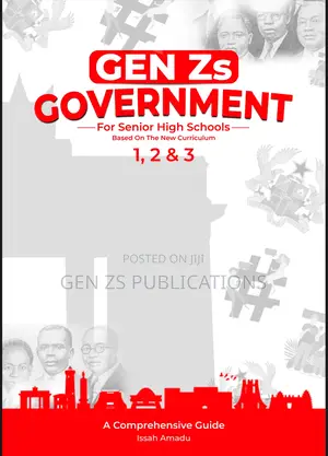 A Comprehensive “Government”Textbook for Senior High Schools in Ghana