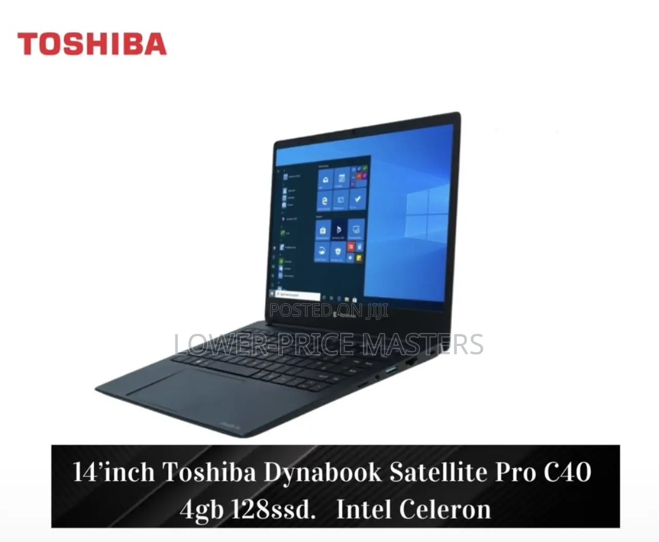 New Laptop Toshiba C40 4GB Intel Celeron SSD 128GB