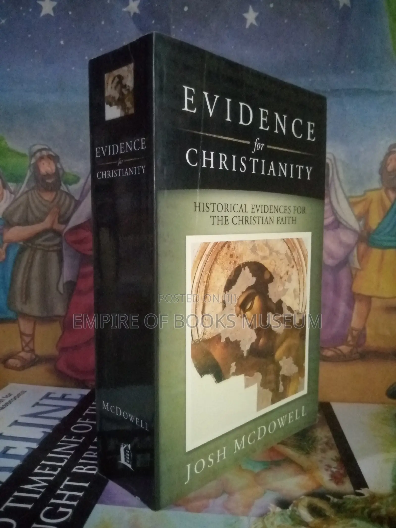 Evidence for Christianity by Josh McDowell