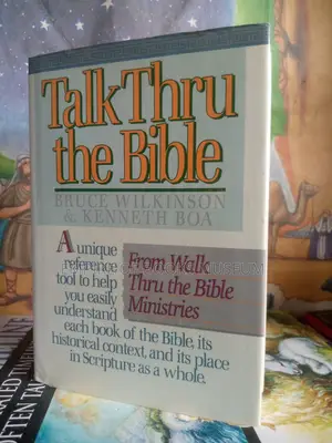 Talk Thru the Bible :By Bruce Wilkinson; Kenneth Boa