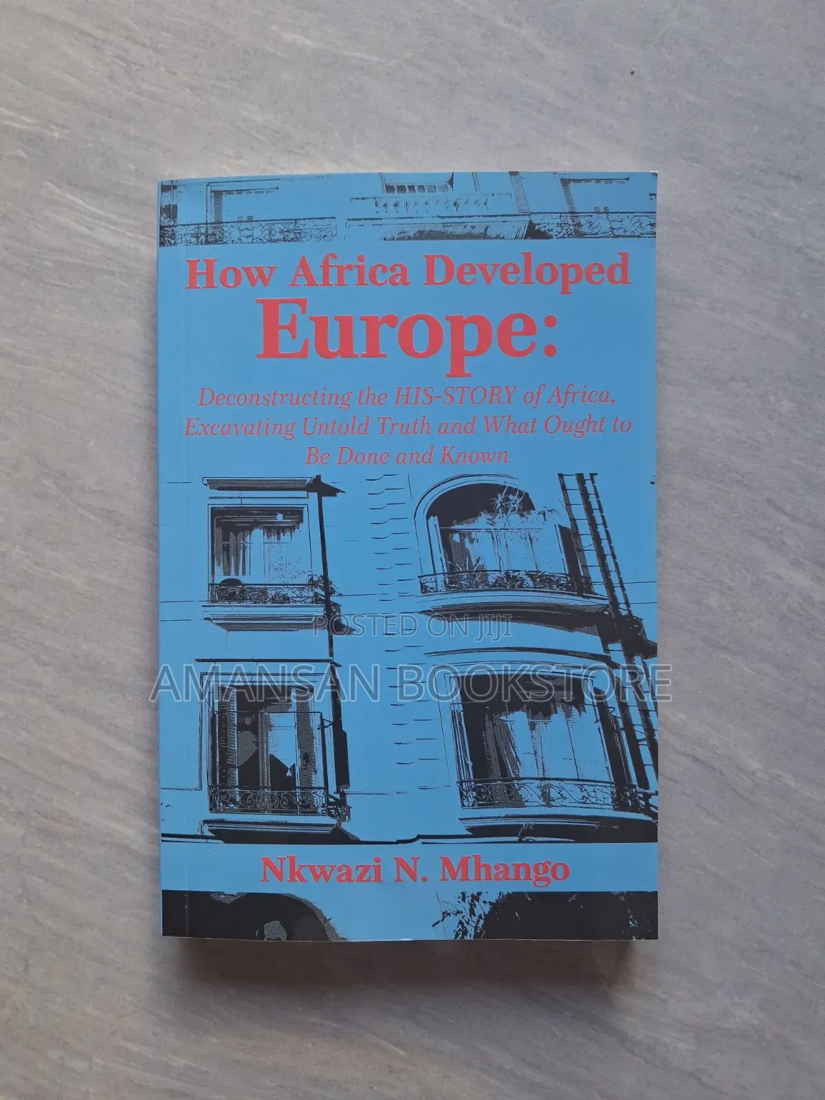 How Africa Developed Europe