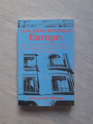 How Africa Developed Europe