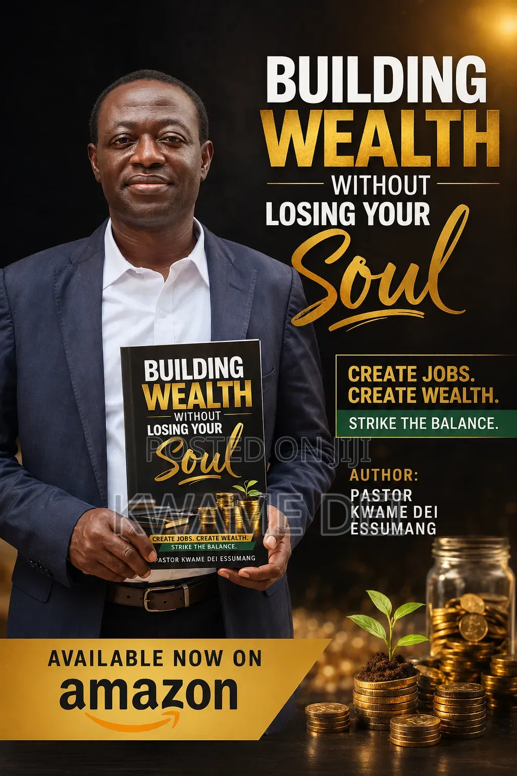 Building Wealth Without Losing Your Soul