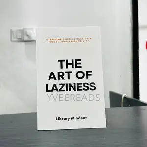 The Art of Laziness