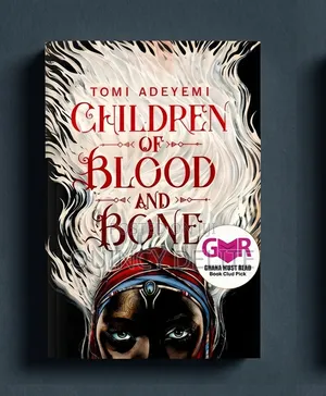 Tomi Adeyemi: Children of Blood Bone