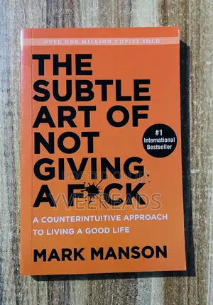 The Subtle Art of Not Giving a F*Ck