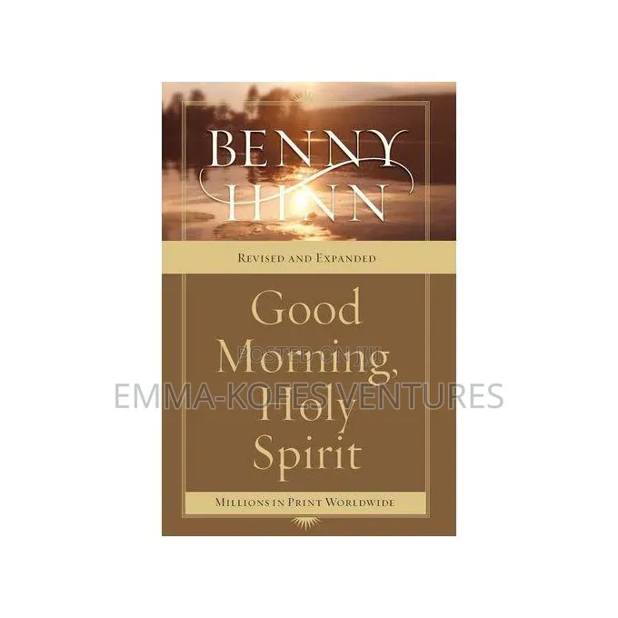 Good Morning, Holy Spirit: Learn to Recognize the Voice of the Spirit