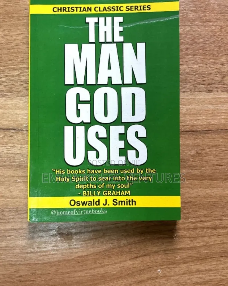 The Man God Uses by Oswald J Smith