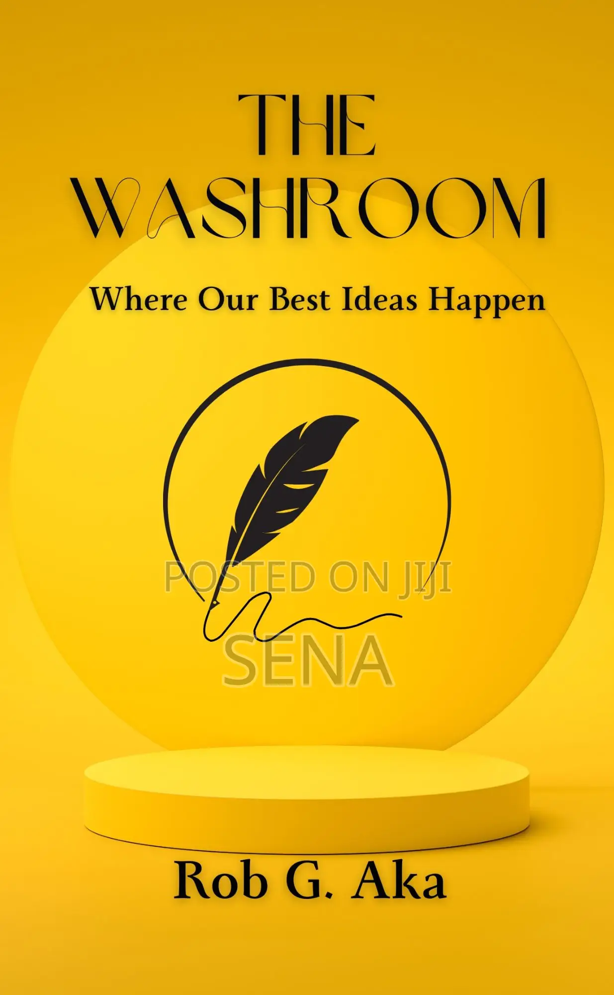 The Washroom: Where Our Best Ideas Happen