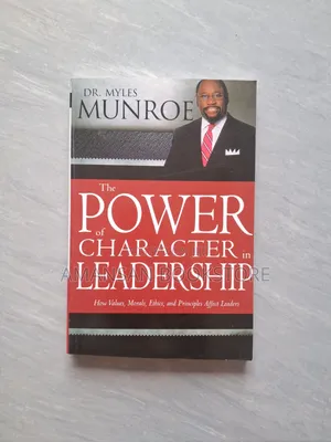 The Power of Character in Leadership