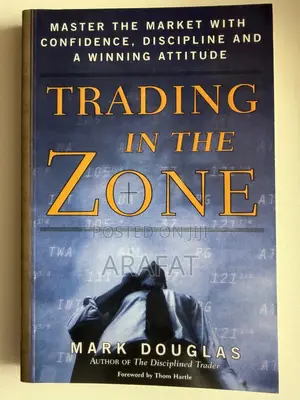 Trading in the Zone by Mark Douglas