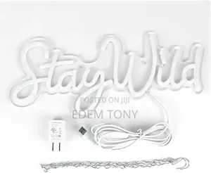 Stay Wild - Neon Sign for Wall Decor