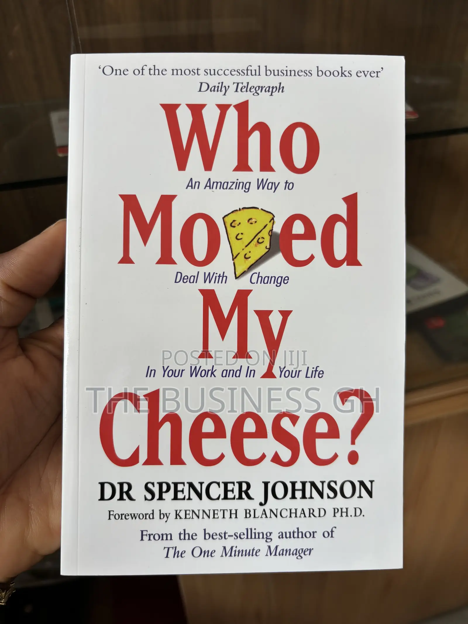 Who Moved My Cheese
