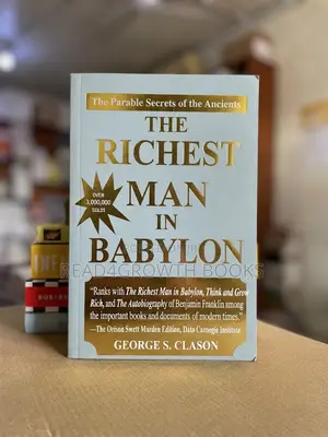 The Richest Man in Babylon by George S. Clason, Wealth Money Lessons