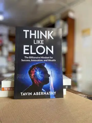 Think Like Elon by Tavin Abernathy – Billionaire Mindset Innovation