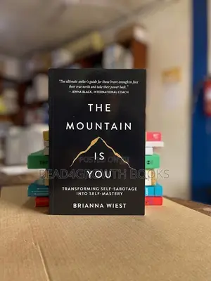 The Mountain Is You by Brianna Wiest – Overcome Self-Sabotage