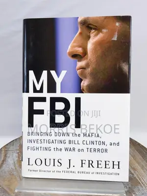 My FBI: Fighting the War on Terror by Louis Freeh 2005 Hardcover Book
