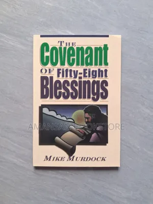 The Covenant of Fifty-Eight Blessings