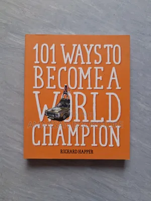 101 Ways to Become a World Champion