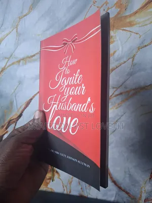 How to Ignite Your Husband's Love