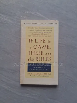 If Life Is a Game These Are the Rules