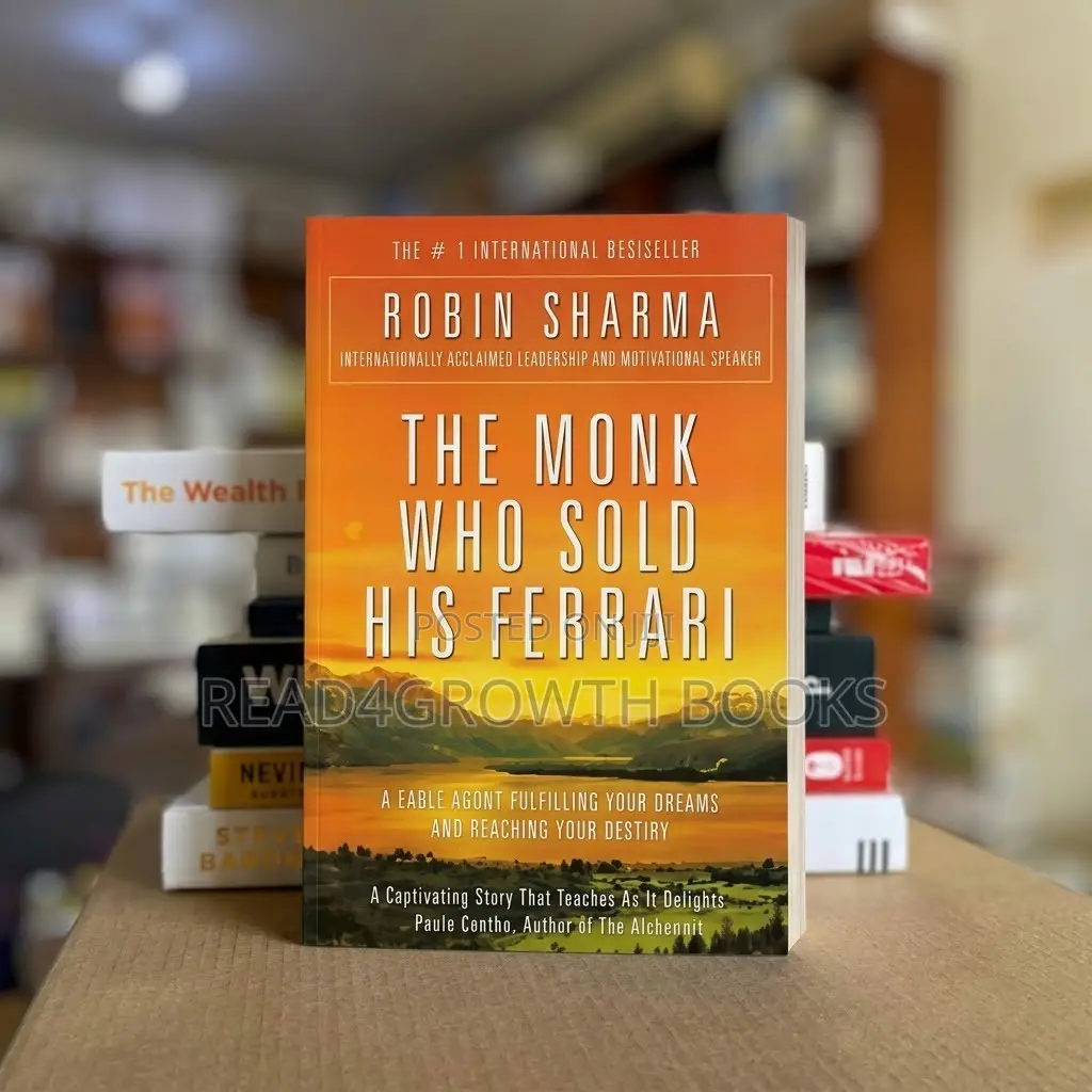 The Monk Who Sold His Ferrari by Robin Sharma
