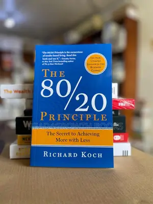 The 80/20 PRINCIPLE by Richard Koch