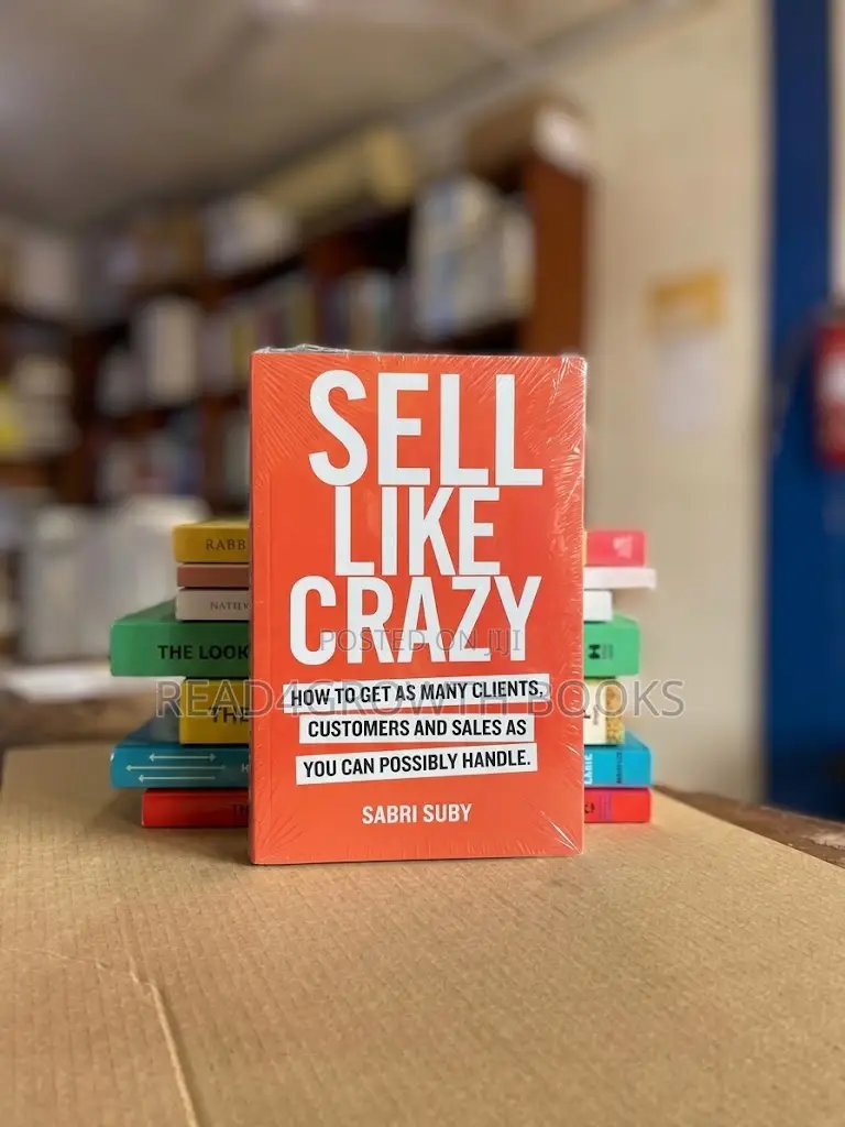 Sell Like Crazy by Sabri Suby