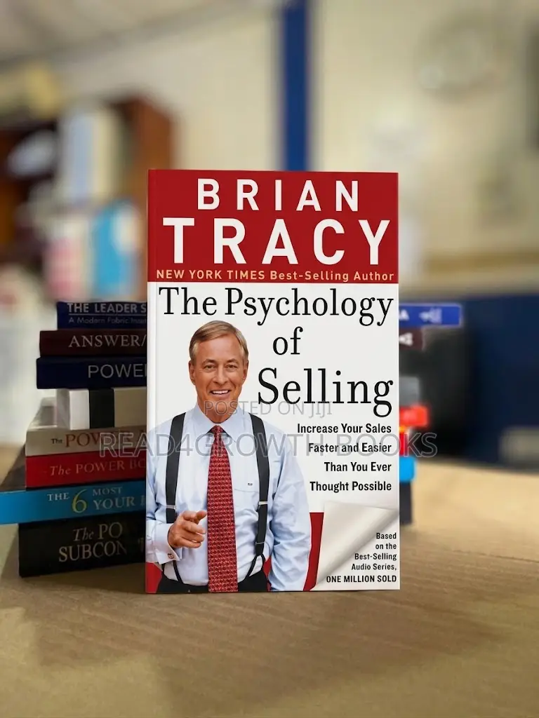 The Psychology of Selling by Brian Tracy