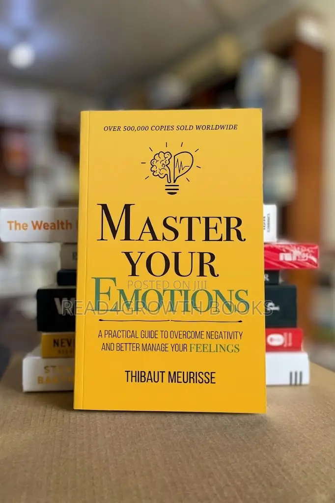Master Your Emotions by Thibaut Meurisse