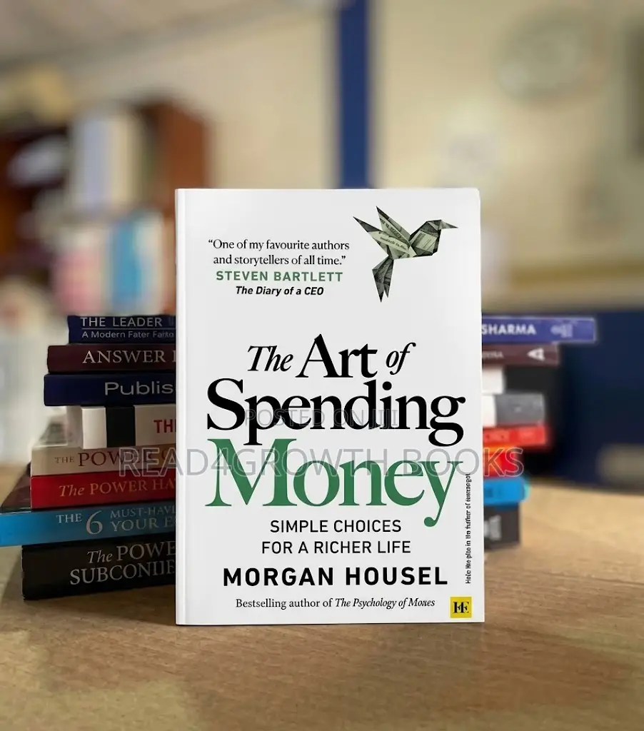 The Art of Spending Money: Simple Choices for a Richer Life