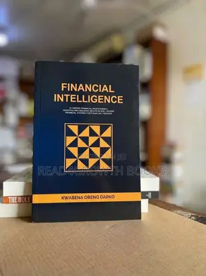 Financial Intelligence by Kwabena Obeng Darko