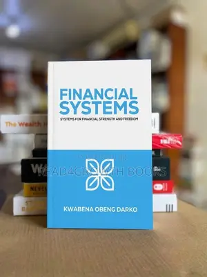 Financial Systems by Kwabena Obeng Darko