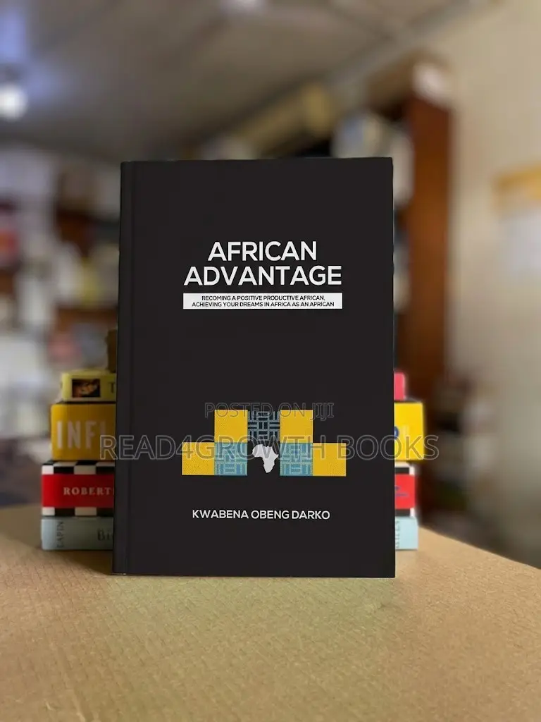 African Advantage: Becoming a Positive Productive African
