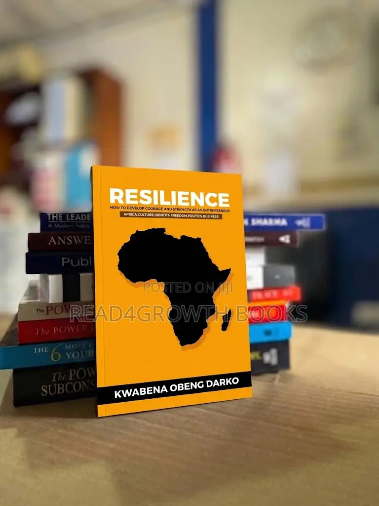 Resilience by Kwabena Obeng Darko