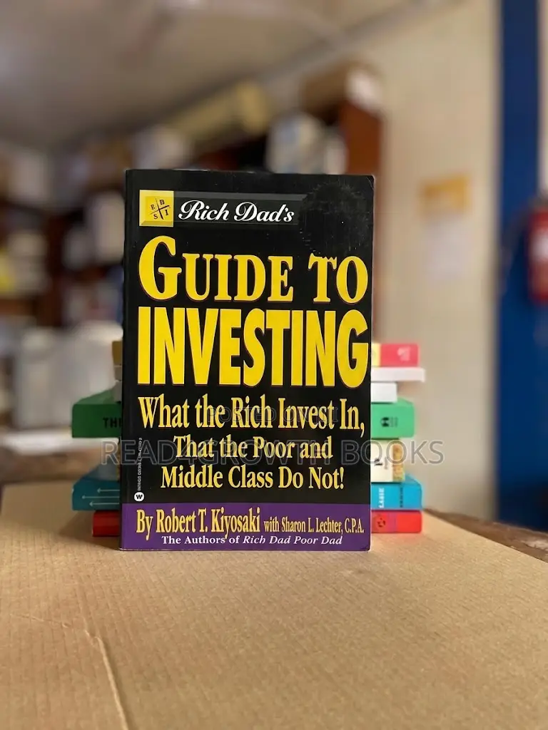 Rich Dad's Guide to Investing by Robert Kiyosaki