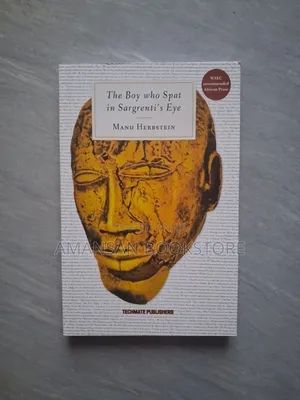 The Boy Who Spat in Sargrenti's Eye