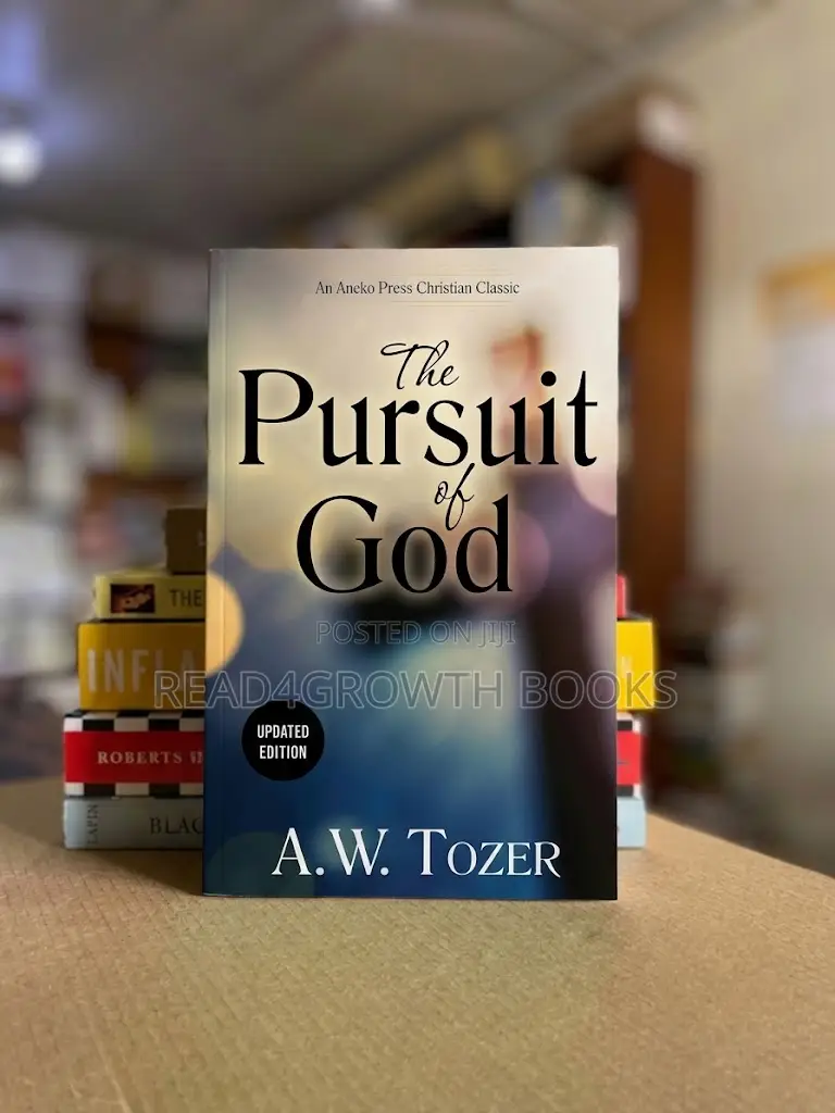 The Pursuit of God by A.W. Tozer