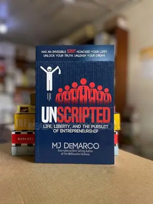 UNSCRIPTED: Life, Liberty, and the Pursuit of Entrepreneurship