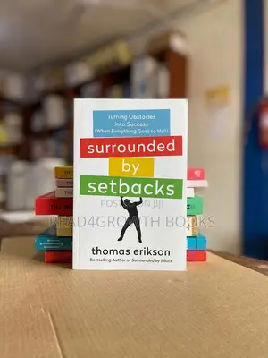 Surrounded by Setbacks by Thomas Erikson