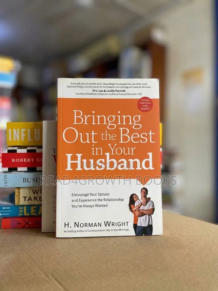 Bringing Out the Best in Your Husband by H. Norman Wright
