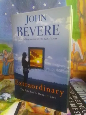 Extraordinary: The Life You're Meant to Live
By John Bevere (Author)