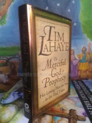 Merciful God of Prophecy, the - His Loving Plan for You in the End