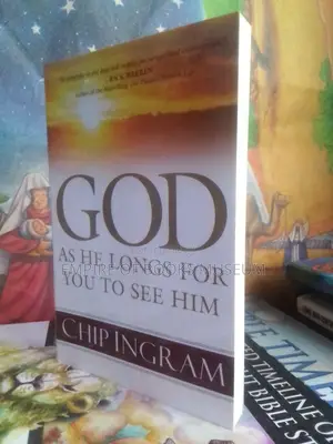 God : As He Longs for You to See Him: By Chip Ingram (Author)